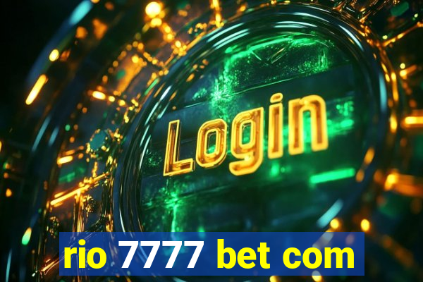 rio 7777 bet com