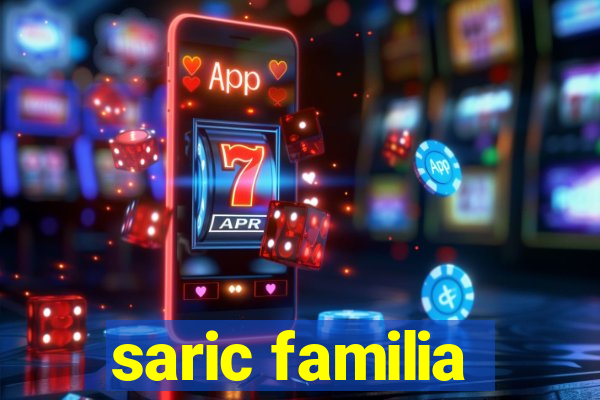 saric familia