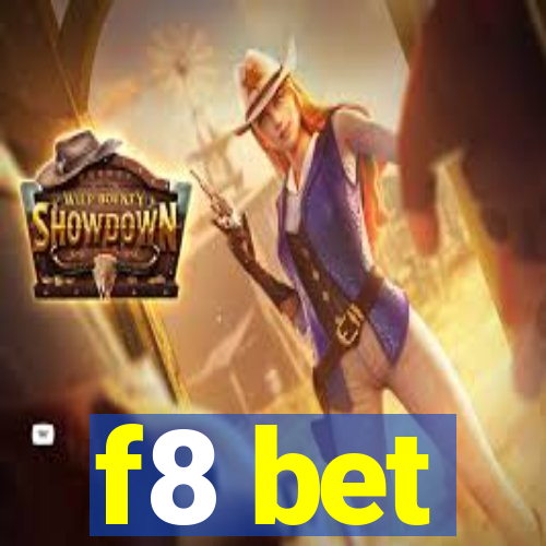 f8 bet