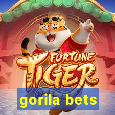 gorila bets