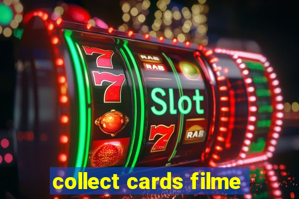 collect cards filme