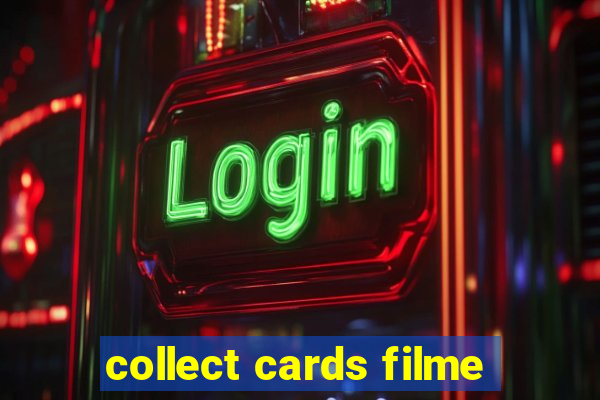 collect cards filme