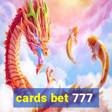 cards bet 777