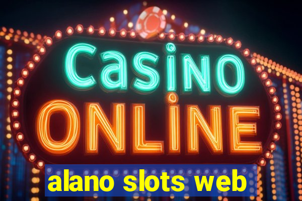 alano slots web