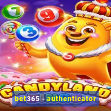 bet365 - authenticator