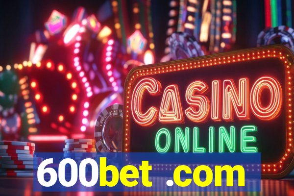 600bet .com