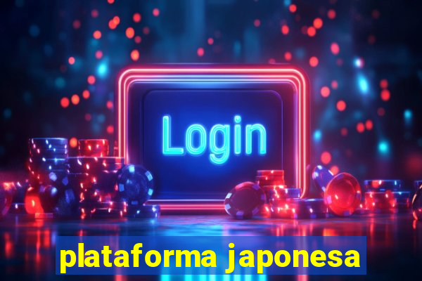 plataforma japonesa