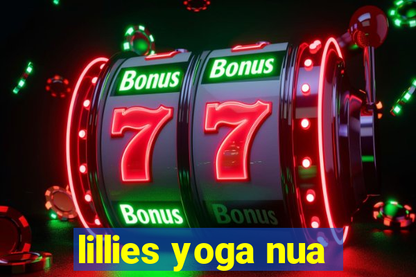 lillies yoga nua