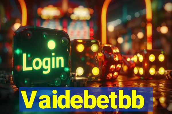 Vaidebetbb