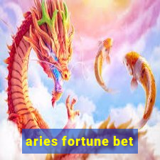 aries fortune bet