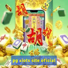 pg slots site oficial