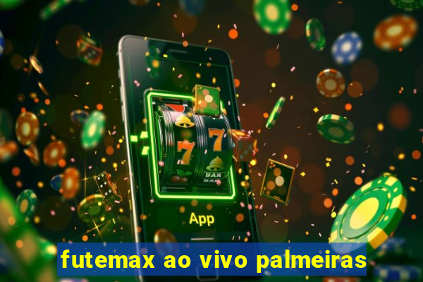 futemax ao vivo palmeiras