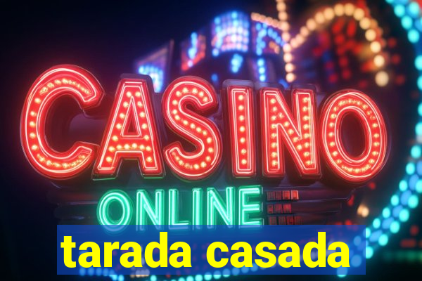 tarada casada