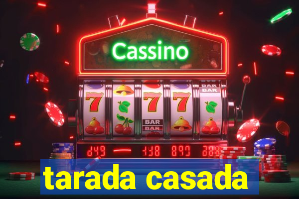 tarada casada