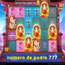 numero de padre 777