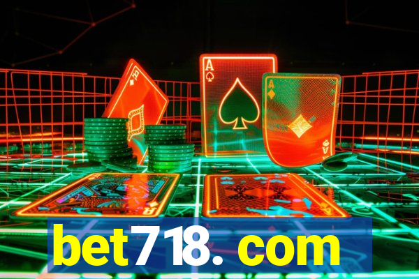 bet718. com