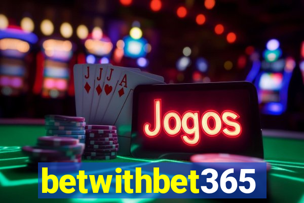 betwithbet365