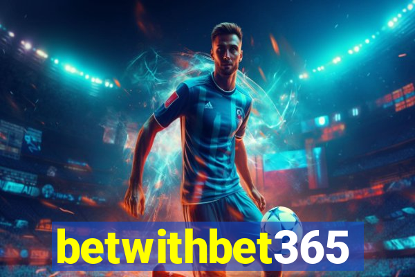 betwithbet365