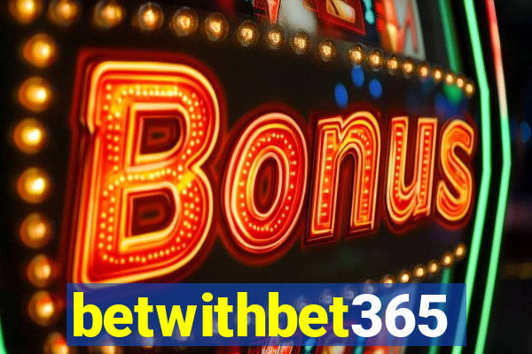 betwithbet365