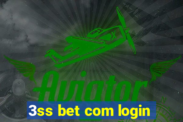 3ss bet com login