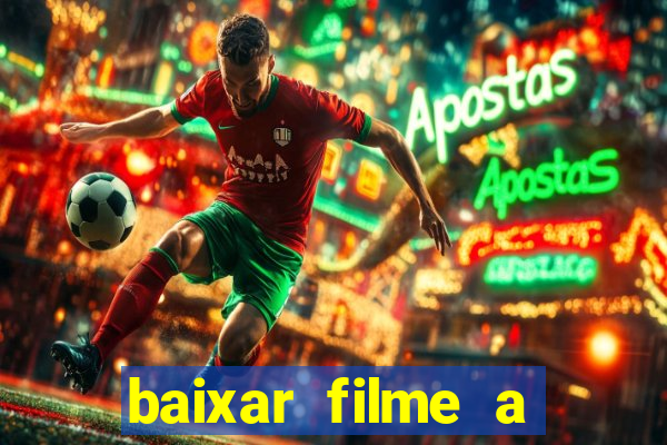 baixar filme a bela e a fera