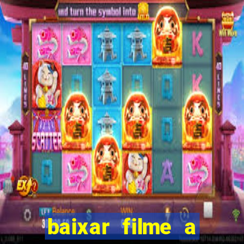 baixar filme a bela e a fera