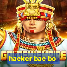 hacker bac bo