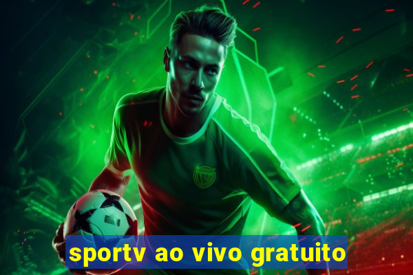 sportv ao vivo gratuito