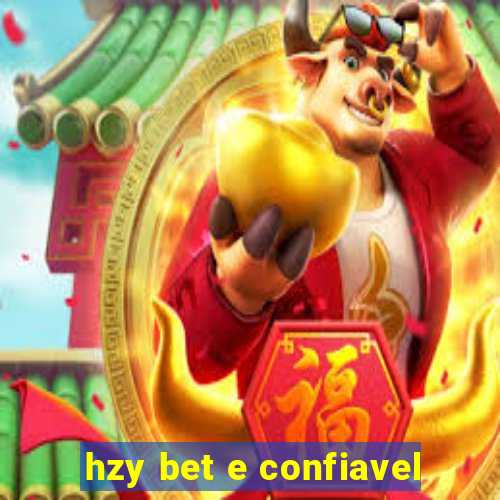 hzy bet e confiavel