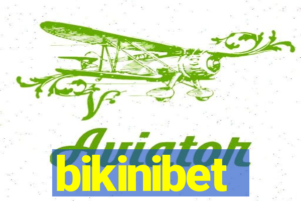 bikinibet