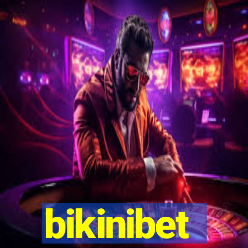 bikinibet