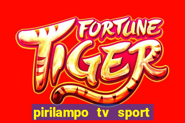 pirilampo tv sport tv 5