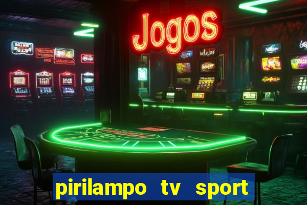 pirilampo tv sport tv 5