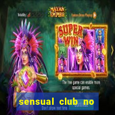 sensual club no esporte interativo