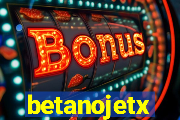 betanojetx