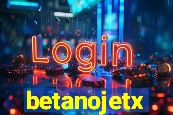 betanojetx