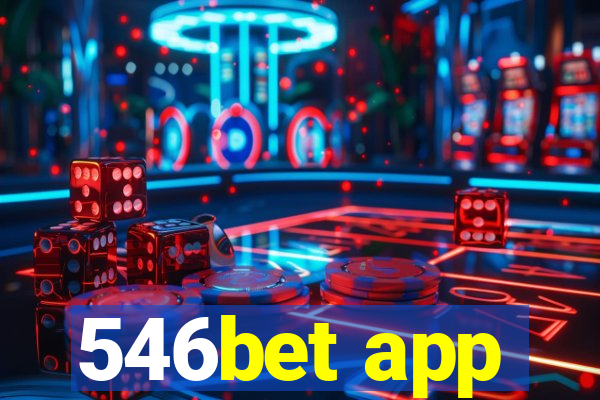 546bet app