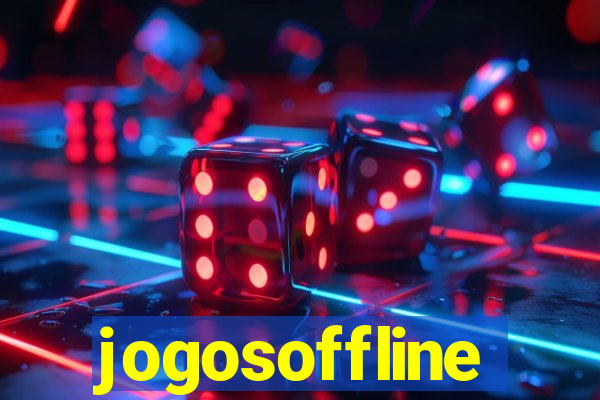 jogosoffline