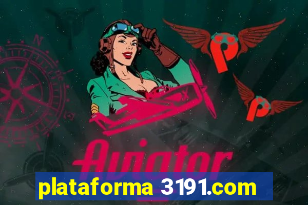 plataforma 3191.com