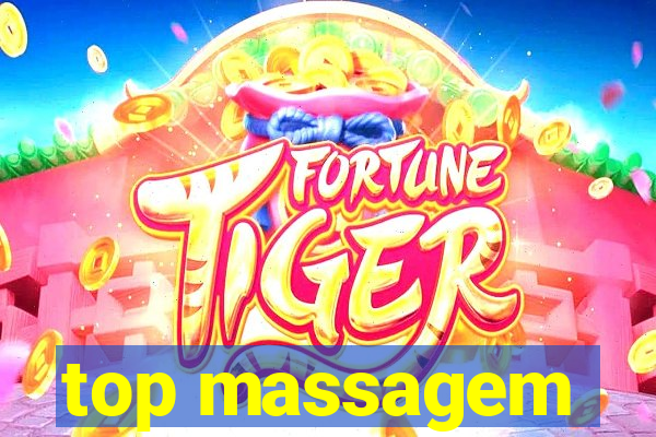 top massagem