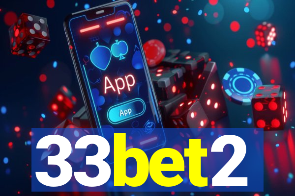 33bet2