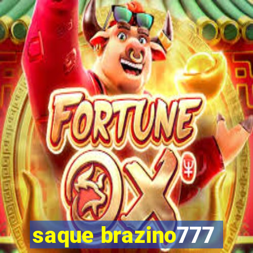 saque brazino777