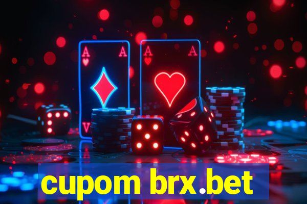 cupom brx.bet