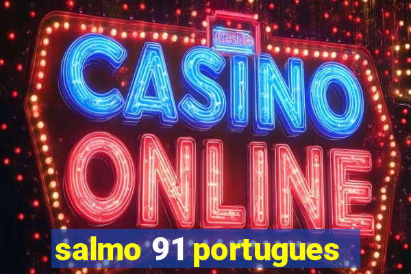 salmo 91 portugues