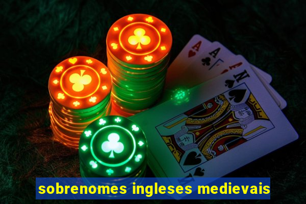 sobrenomes ingleses medievais