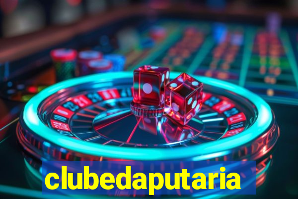 clubedaputaria