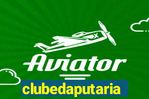 clubedaputaria