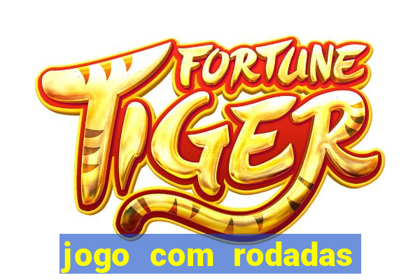 jogo com rodadas gratis sem deposito