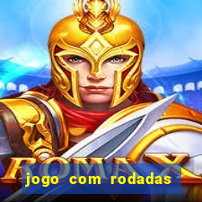 jogo com rodadas gratis sem deposito