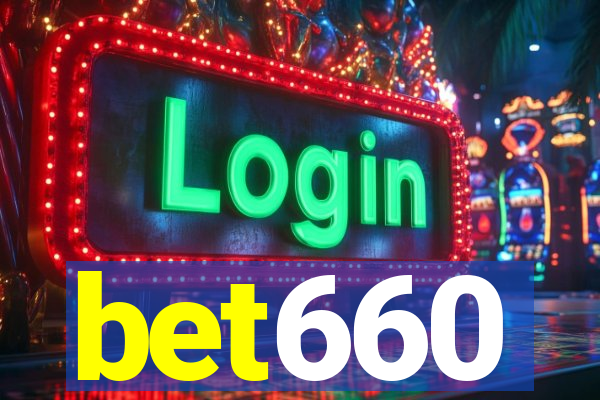 bet660